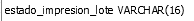 4. estado_impresion_lote