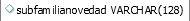 7. subfamilianovedad : Clave foránea de vtiger_subfamilianovedad 